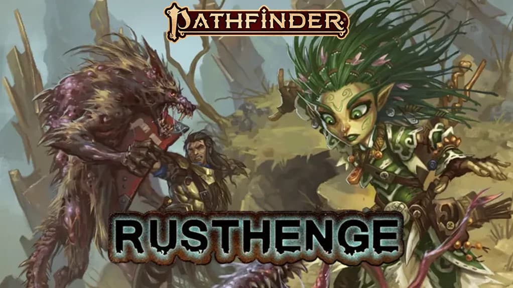 Rusthenge > Seven Dooms for Sandpoint > Revenge of the Runelords