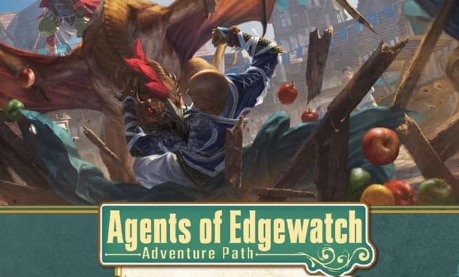Agents of Edgewatch (a PF2 Adventure Path)