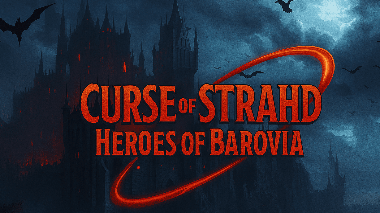 Curse of Strahd: Heroes of Barovia