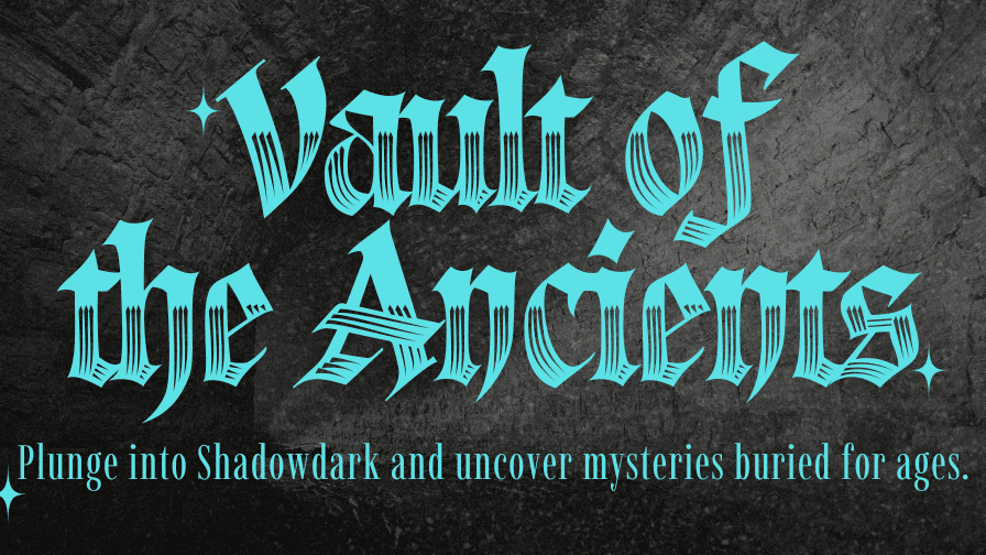 Vault of the Ancients