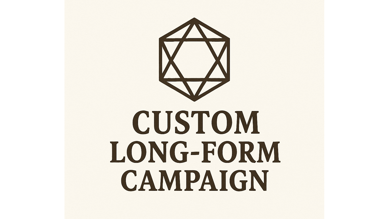 Custom Long-Form Campaign Requests