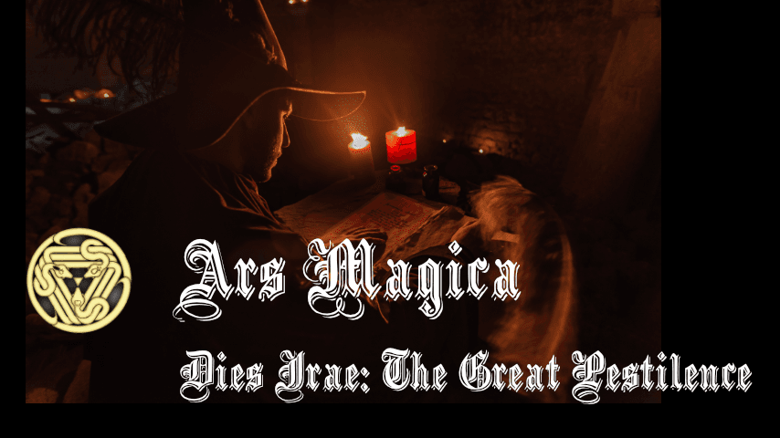 Ars Magica | Dies Irae: The Great Pestilence