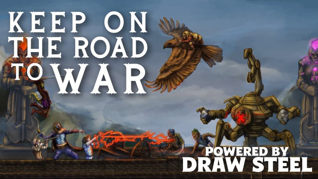 Keep on the Road to War - A War-Torn Countryside Needs Heroes