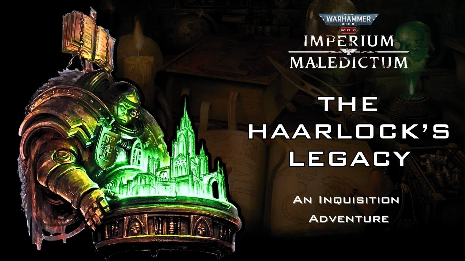 Be an Inquisitorial Acolyte | Uncover a Rogue Trader's Legacy