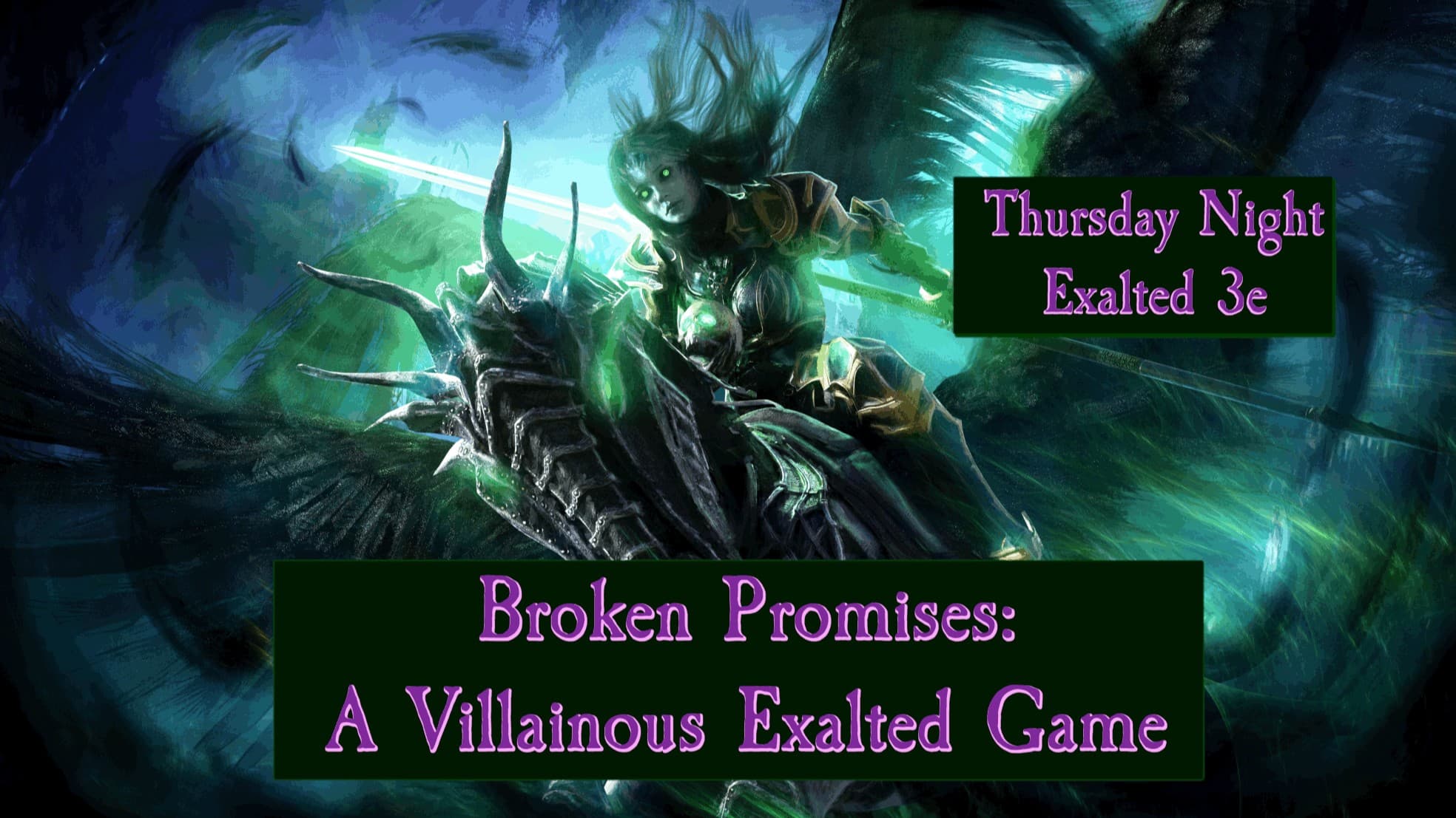 Broken Promise - A "Bad Guy" Exalted Game
