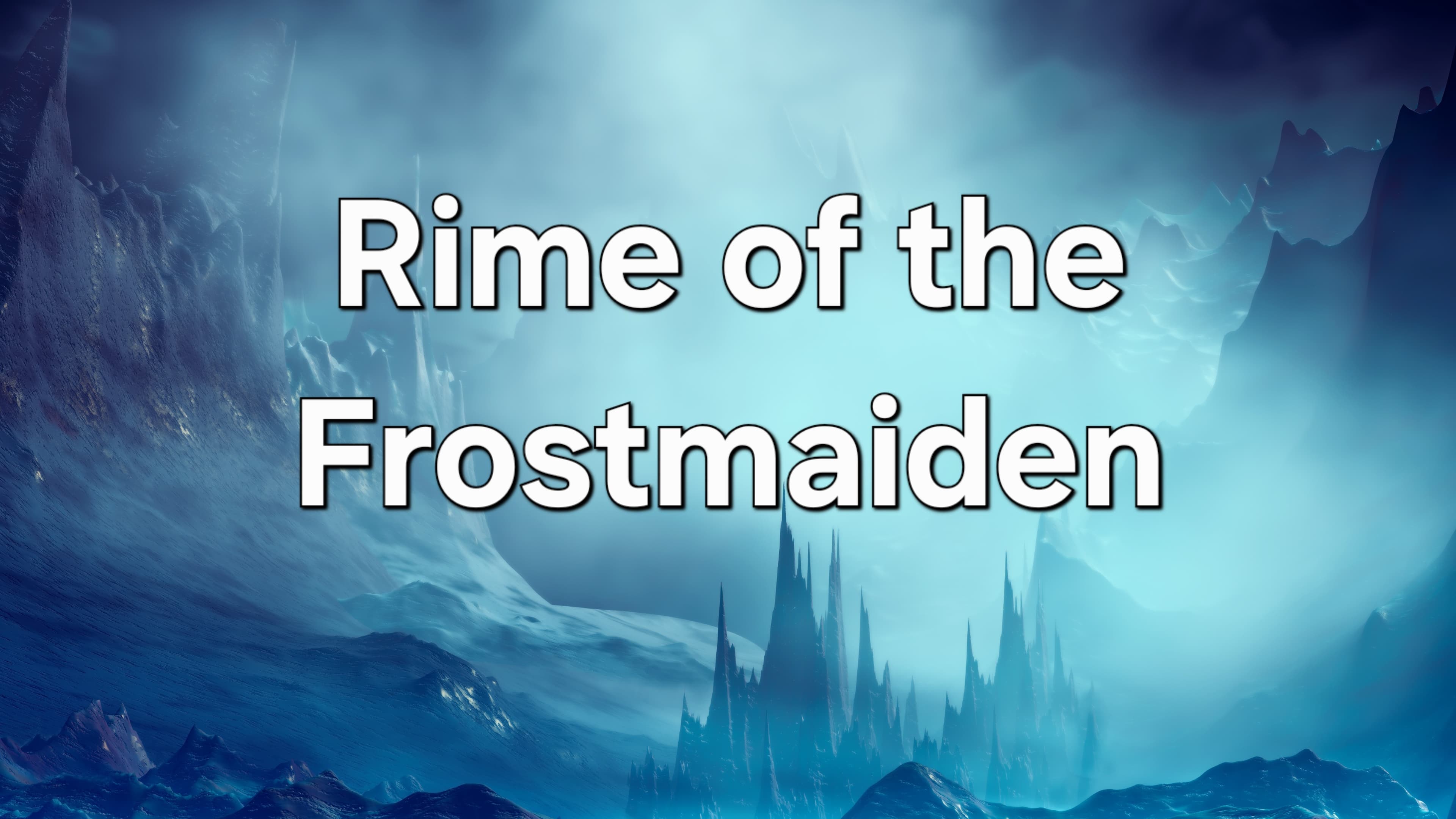 Eternal Winter: Everlasting Rime