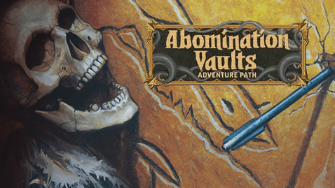 Abomination Vaults | levels 1-11 with option to continue to 20