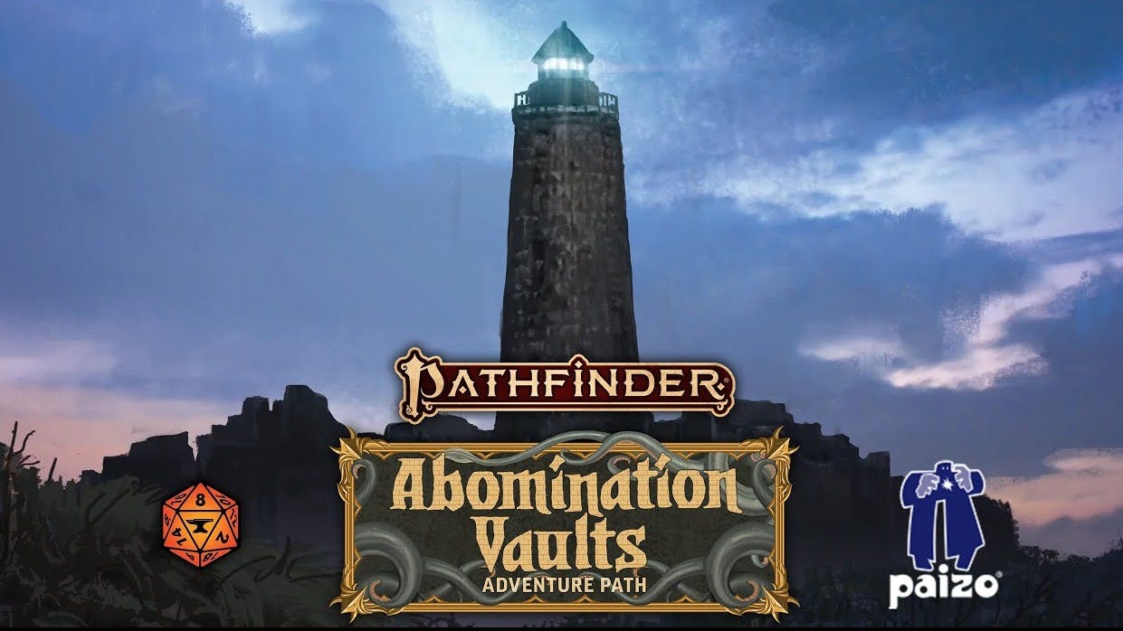 ⛓Abomination Vaults⛓- Dive into the Forgotten Ruins of the Gauntlight [Pathfinder 2E Level 1-11 Adventure Path]