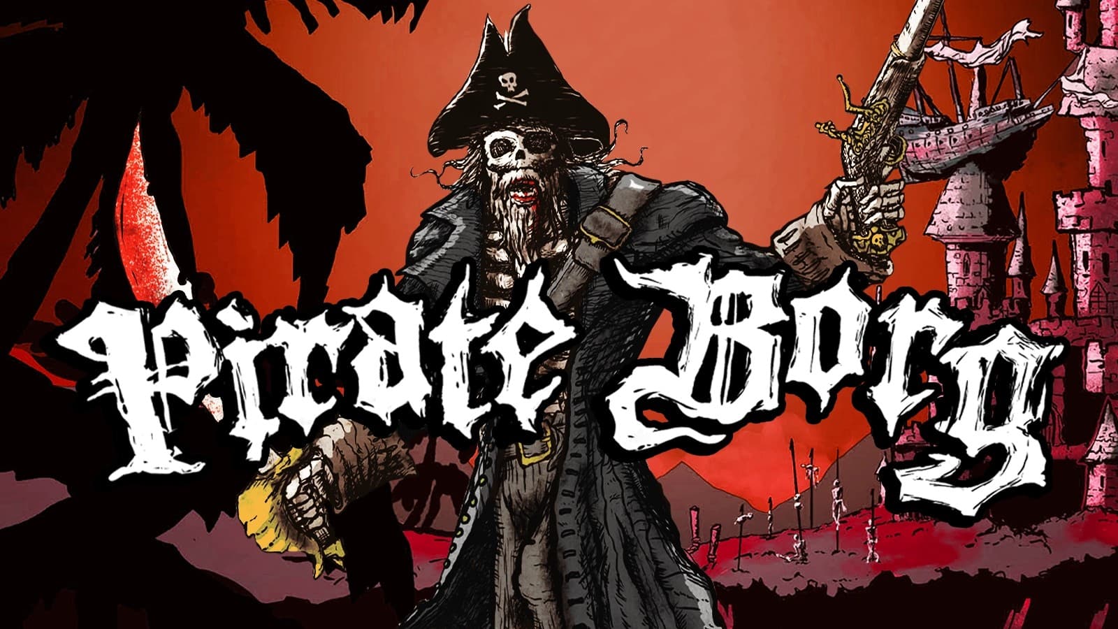 PIRATE BORG 🏴‍☠️ An Open World Rum-Soaked Dark Fantasy Campaign