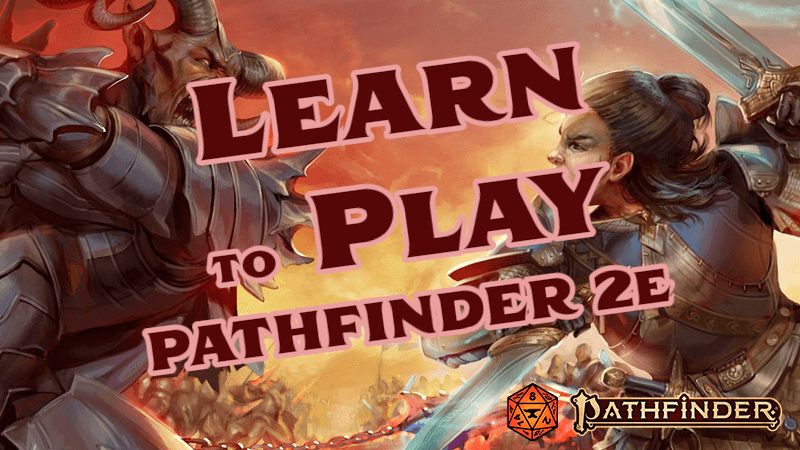 Learn to Play Pathfinder 2e