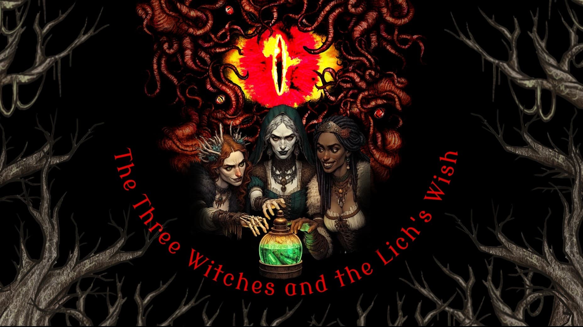 The Three Witches and the Lich's Wish