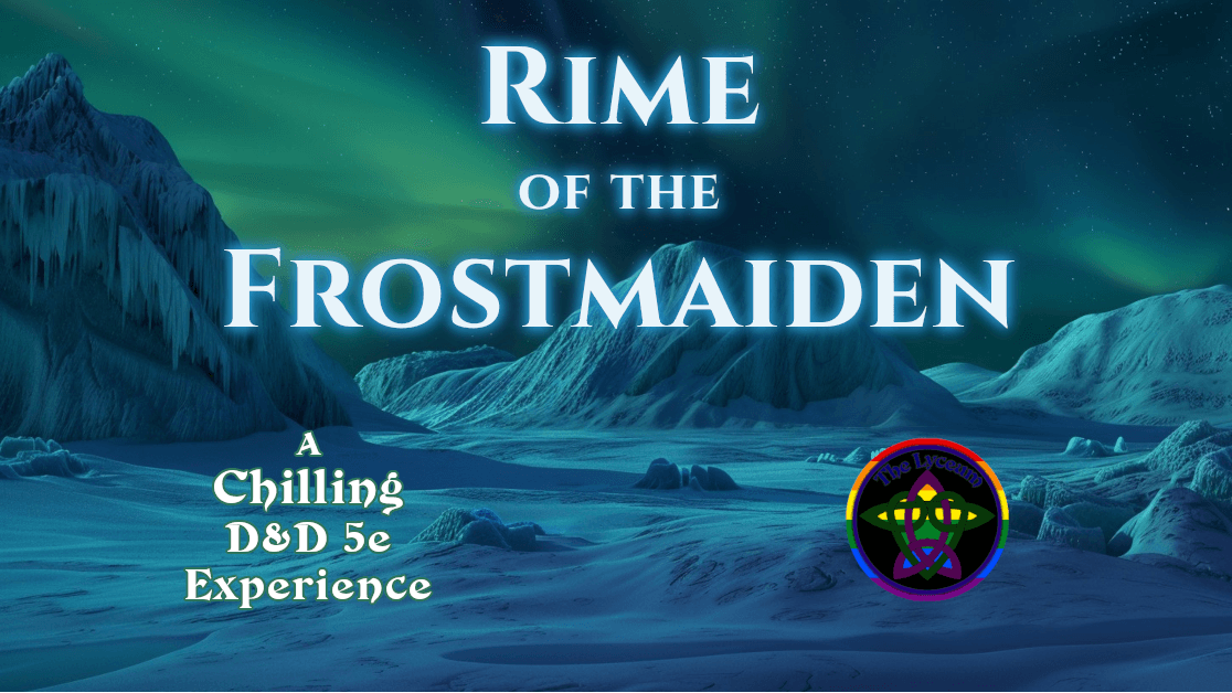 Rime of the Frostmaiden | Horror, Mystery, and Survival 🏳️‍🌈