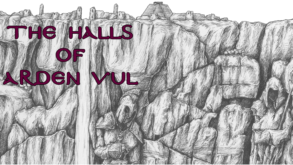 Delving The Halls of Arden Vul