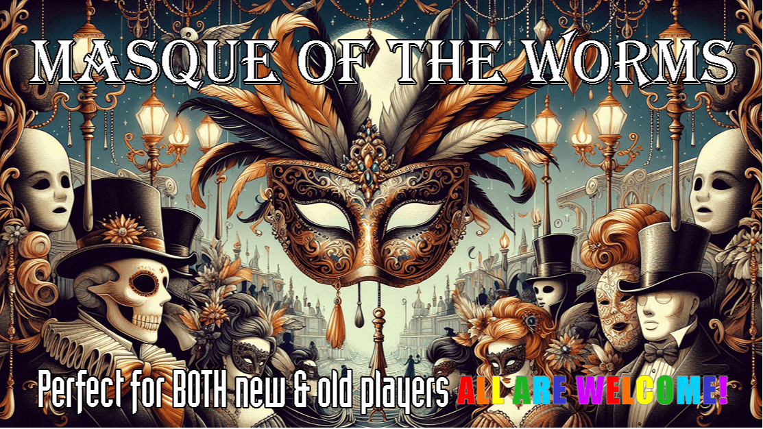 Masque of the Worms |  A High Stakes Mystery for Level 2 Players