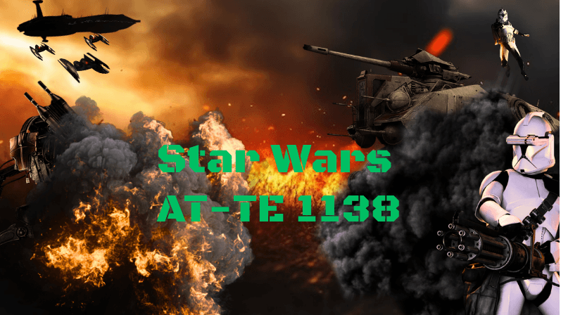 Star Wars AT-TE 1138 (LGBTQ+ Friendly 🏳️‍🌈🏳️‍⚧️)