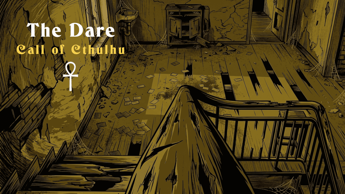 The Dare: Stranger Things meets Call of Cthulhu