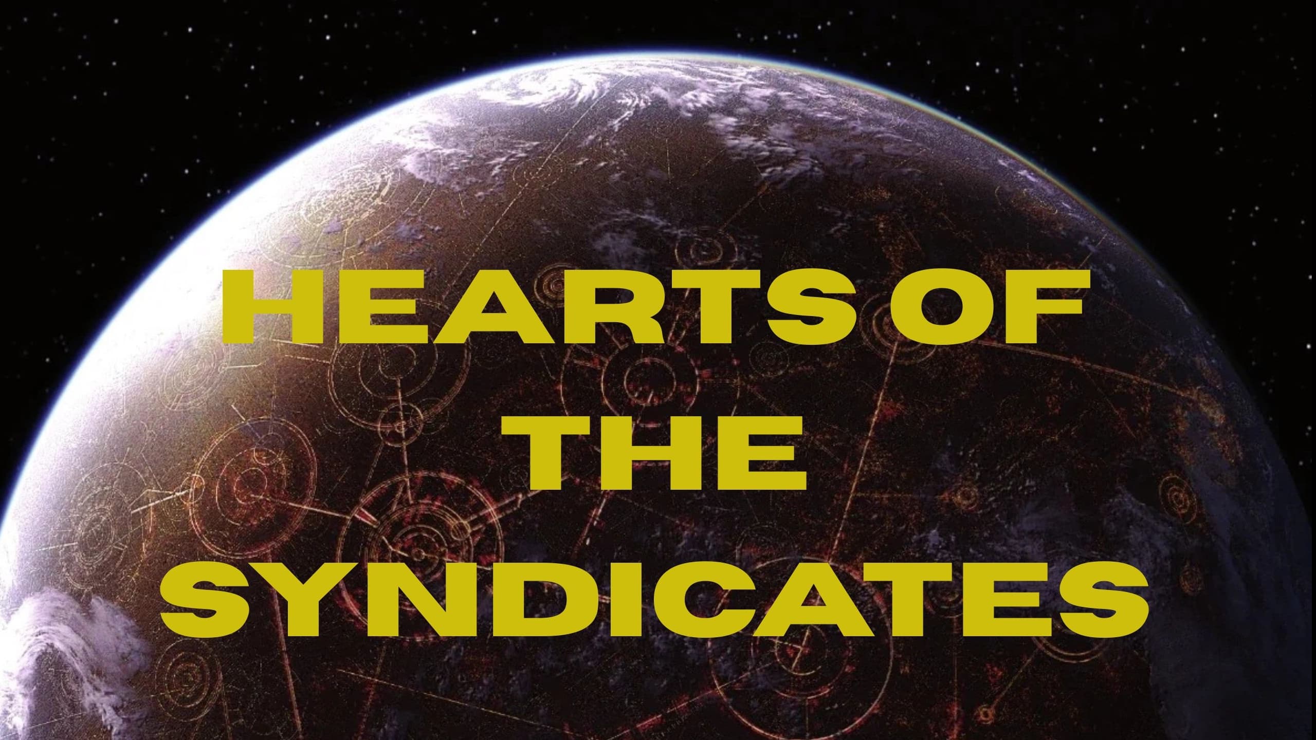 Heart of the Syndicates (LGBTQ+ Friendly 🏳️‍🌈🏳️‍⚧️)