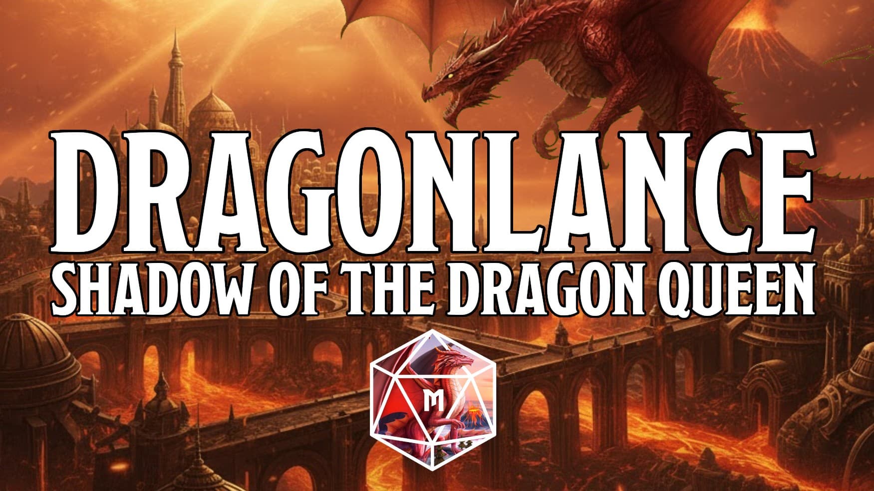 Dragonlance: Shadow of the Dragon Queen