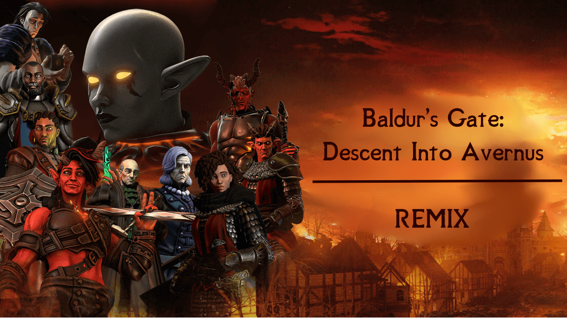 Baldur's Gate: Descent Into Avernus - Remix