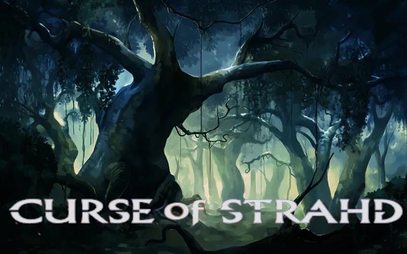 Curse of Strahd: Heavy RP and Decision Making (Tuesdays)
