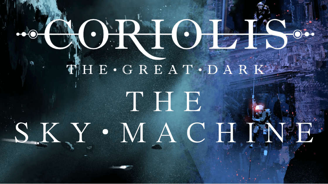 The Sky Machine | A Treacherous Delving Mystery