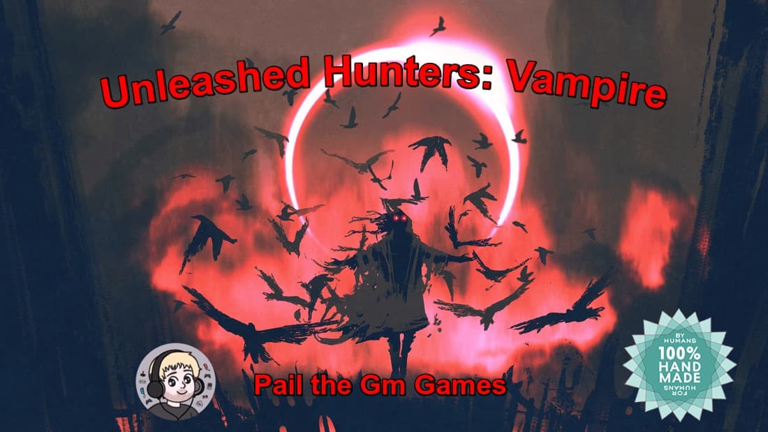 Unleashed Hunters: Vampire