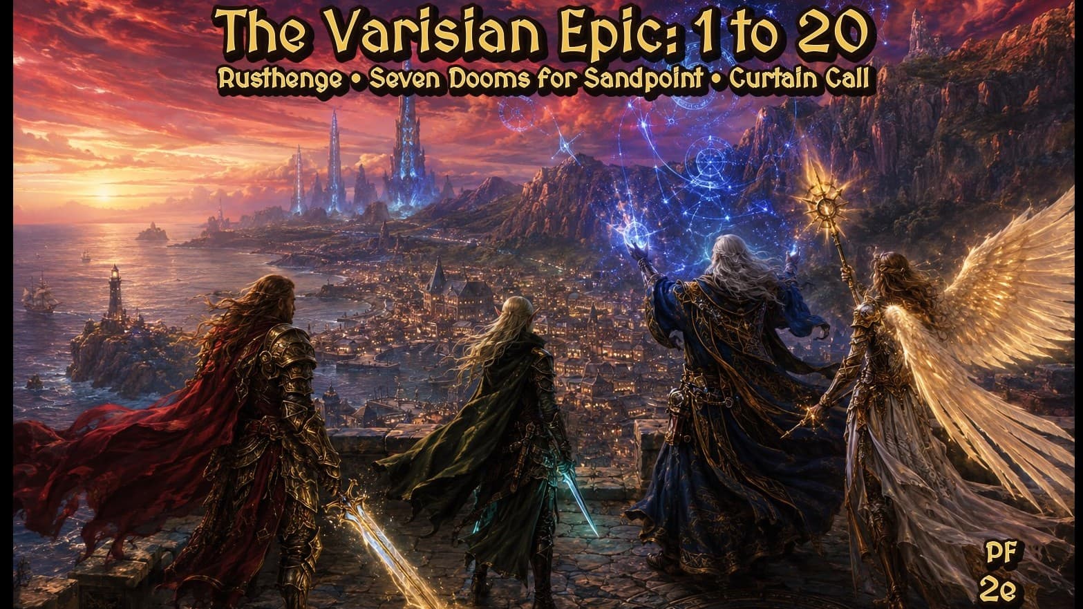 The Varisian Epic (1 to 20 Megacampaign): Pathfinder 2e