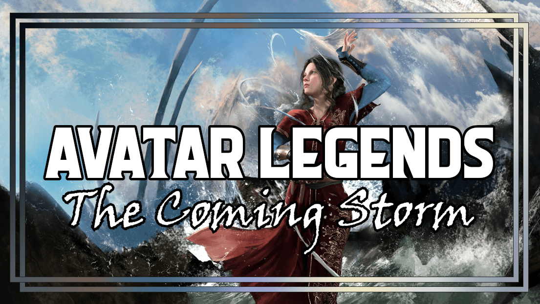 Avatar: The Coming Storm - Learn to Play - LGBTQ+ Friendly