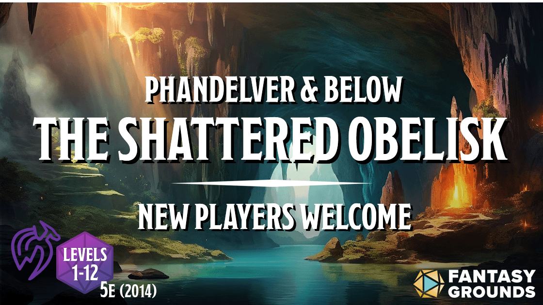 Phandelver & Below | New Player Friendly | Free Session 0 | 2014