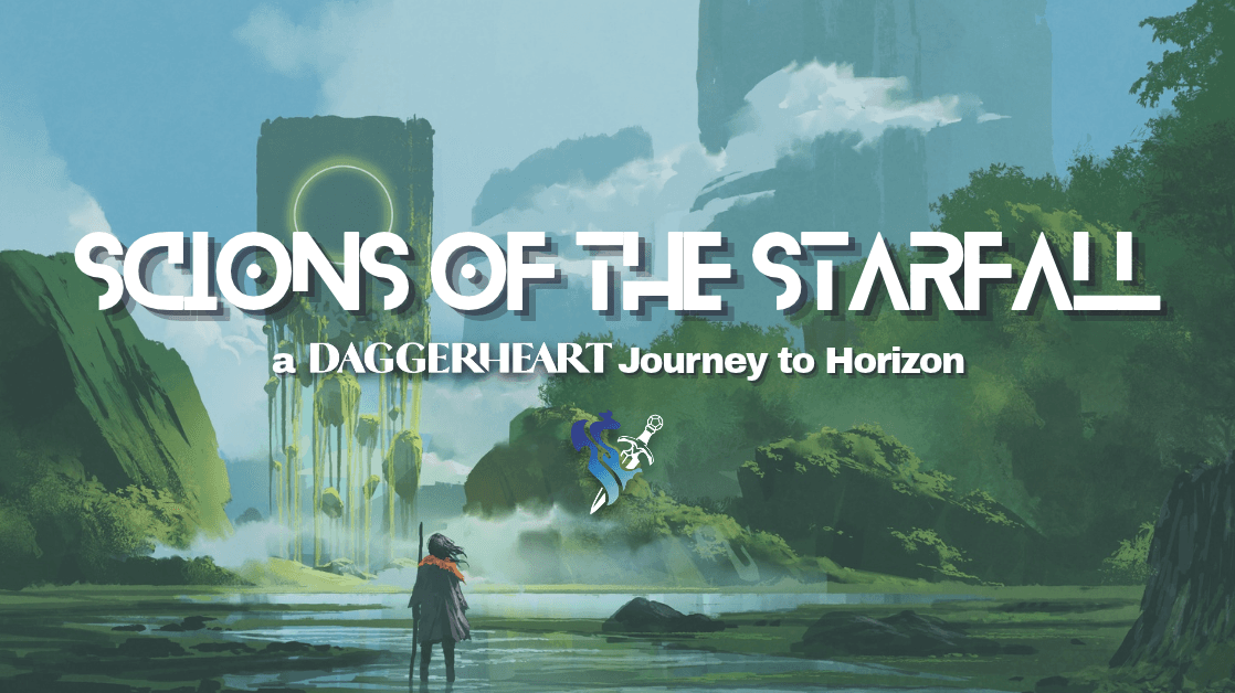 Scions of the Starfall | Daggerheart 1-10 Epic Campaign