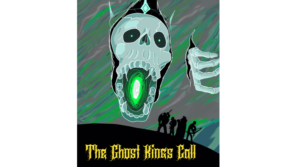 The Ghost Kings Call