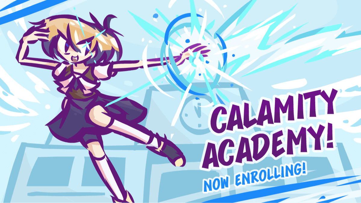 CALAMITY ACADEMY | Colorful, Action-Packed High School Campaign!