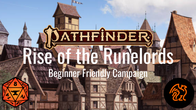 Rise of the Runelords: Pathfinder 2e Campaign 