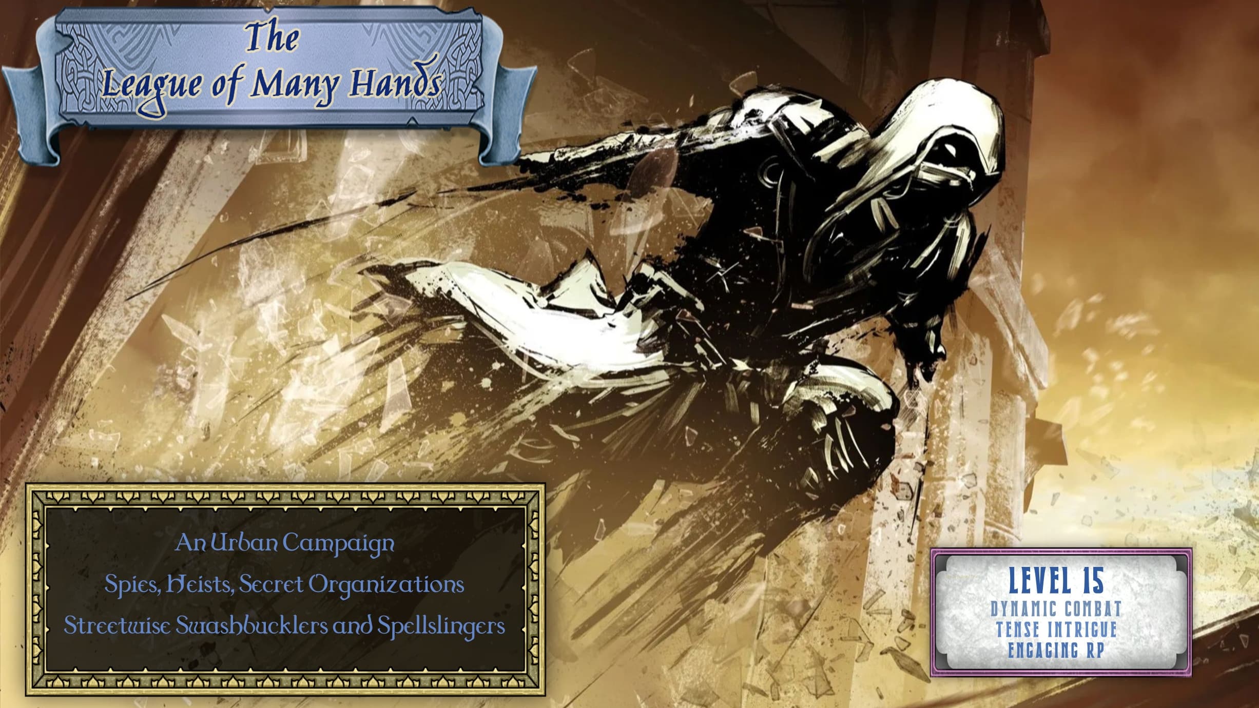 ~Sundered Realms: League of Many Hands  [15th Level] 