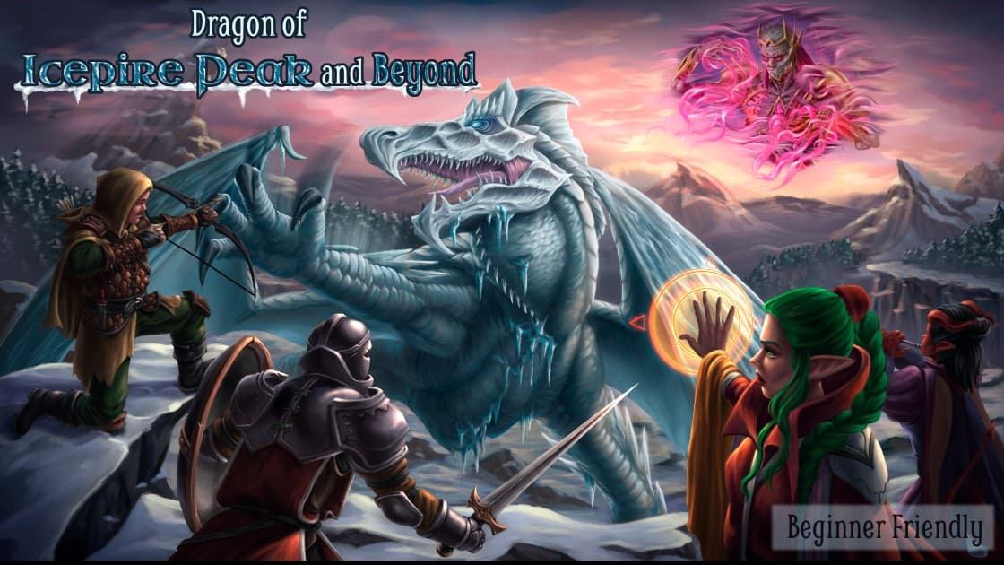 A Dragon Claims and Darkness Rises - A Level 1 to 20 Adventure!
