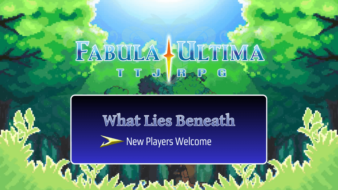 Fabula Ultima: What Lies Beneath