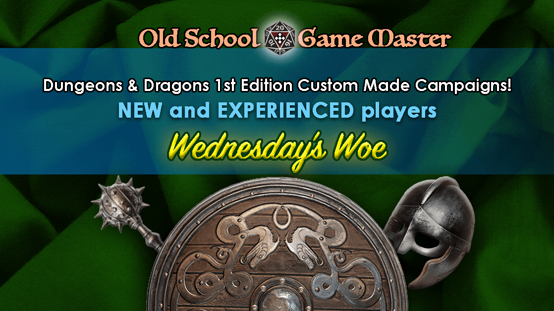Learn to Play the Old School Way - 1st edition AD&D Custom Game