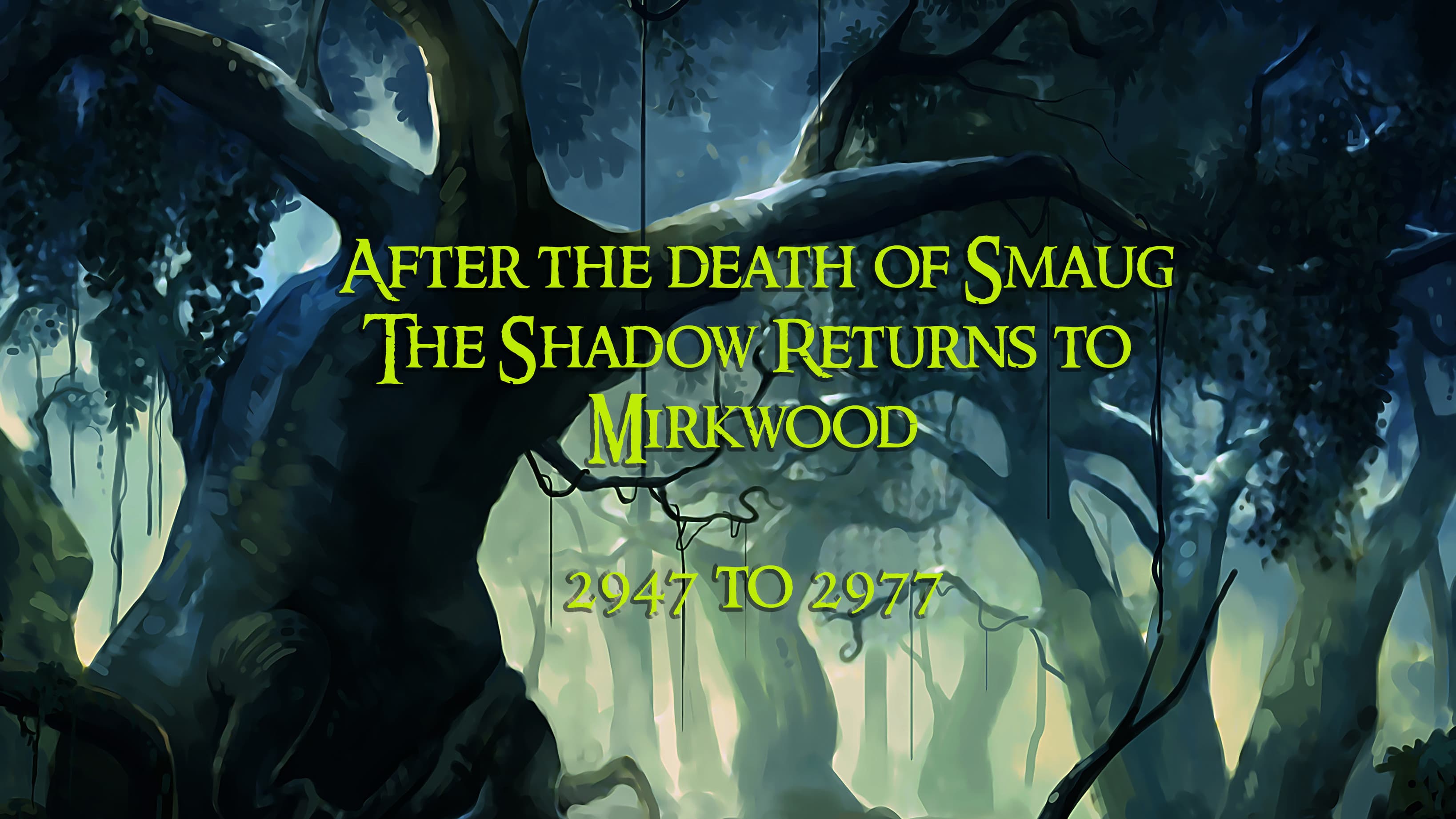 The Darkening of Mirkwood