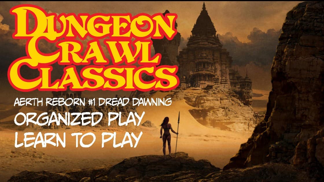 Organized Play/Learn to Play Episode 1: Dread Dawning