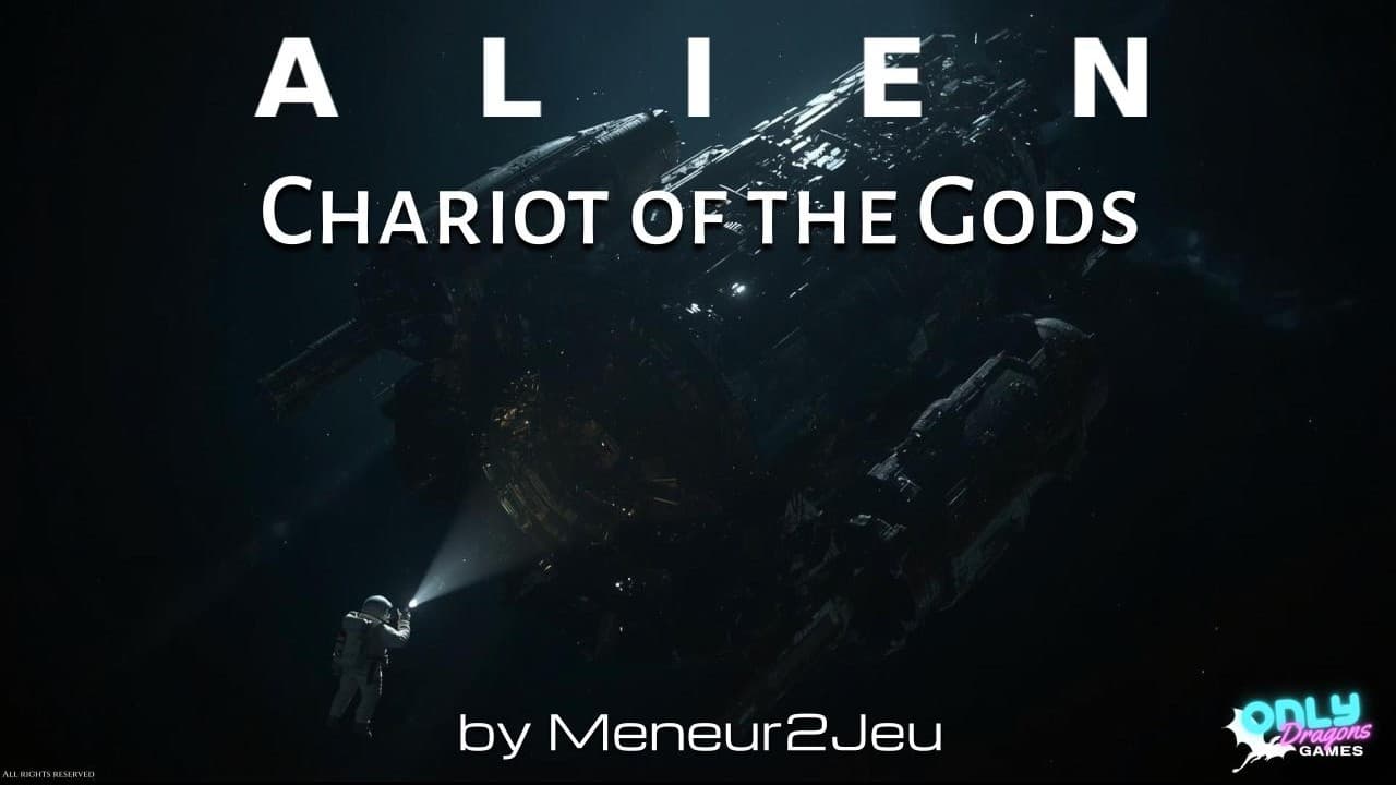 Alien - Chariot of the Gods - [Play-by-Posts]