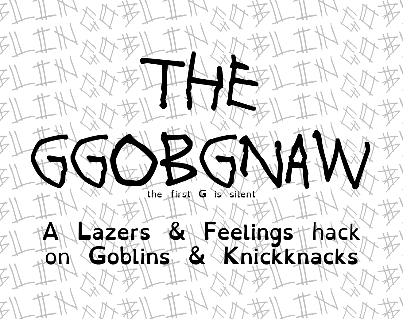 The GGOBGNAW