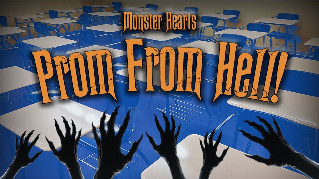 MonsterHearts Prom From Hell