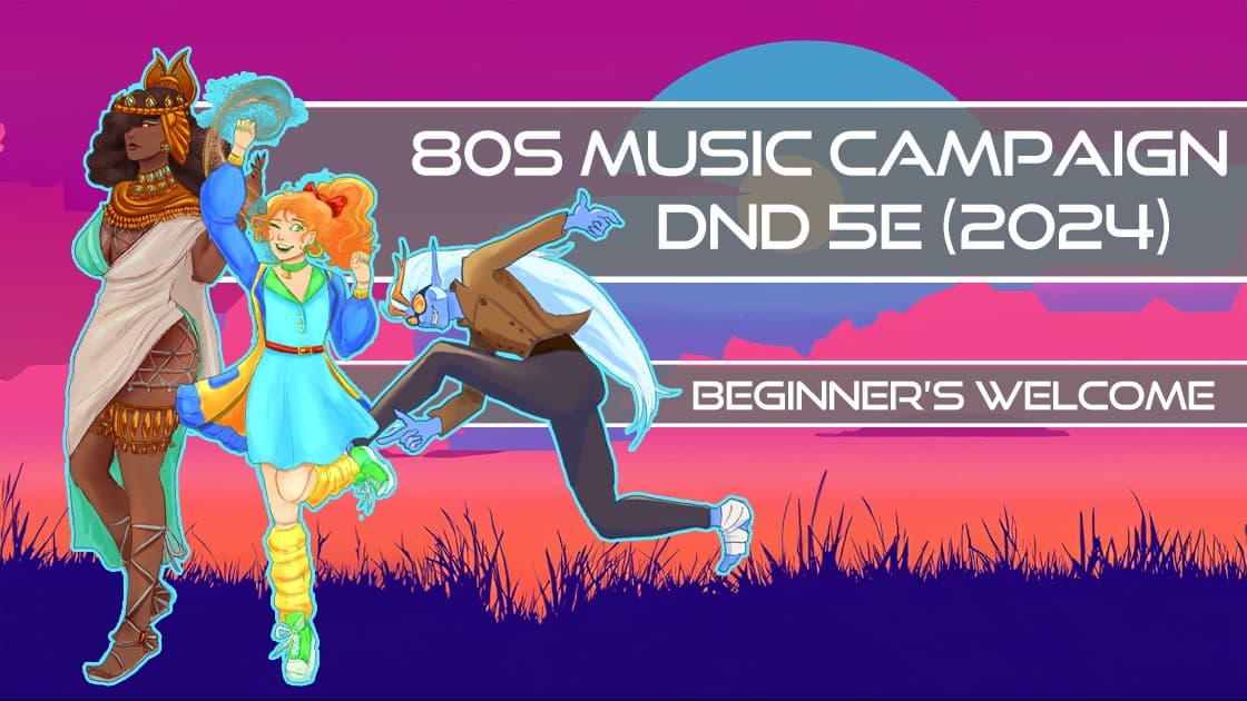 DnD 5e Campaign Based on 80s and 70s Music!