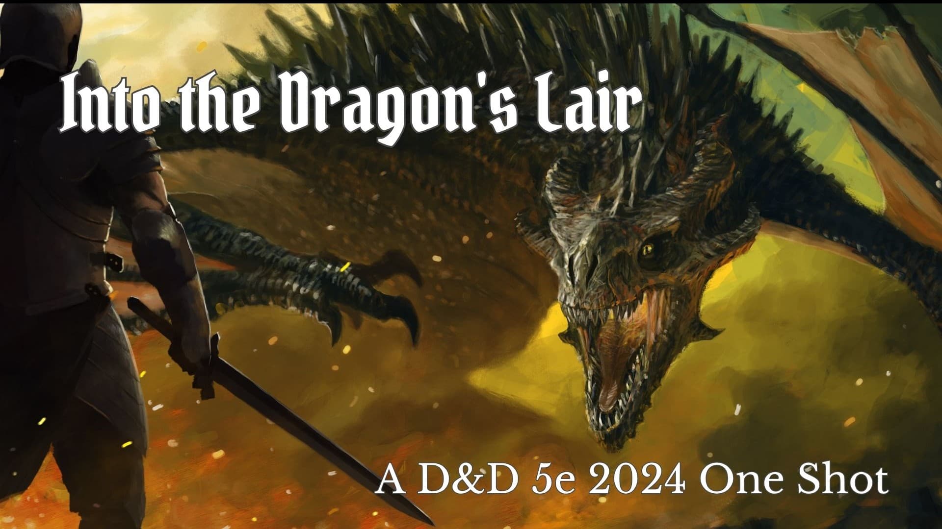 Into the Dragon's Lair