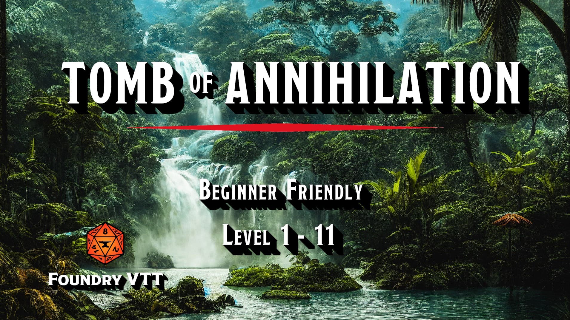 Tomb of Annihilation | 2024 PHB |Beginner Friendly