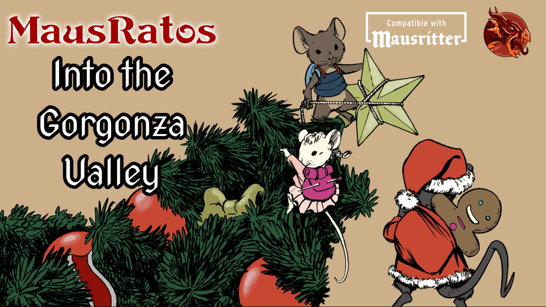 Into the Gorgonza Valley - MausRatos #1