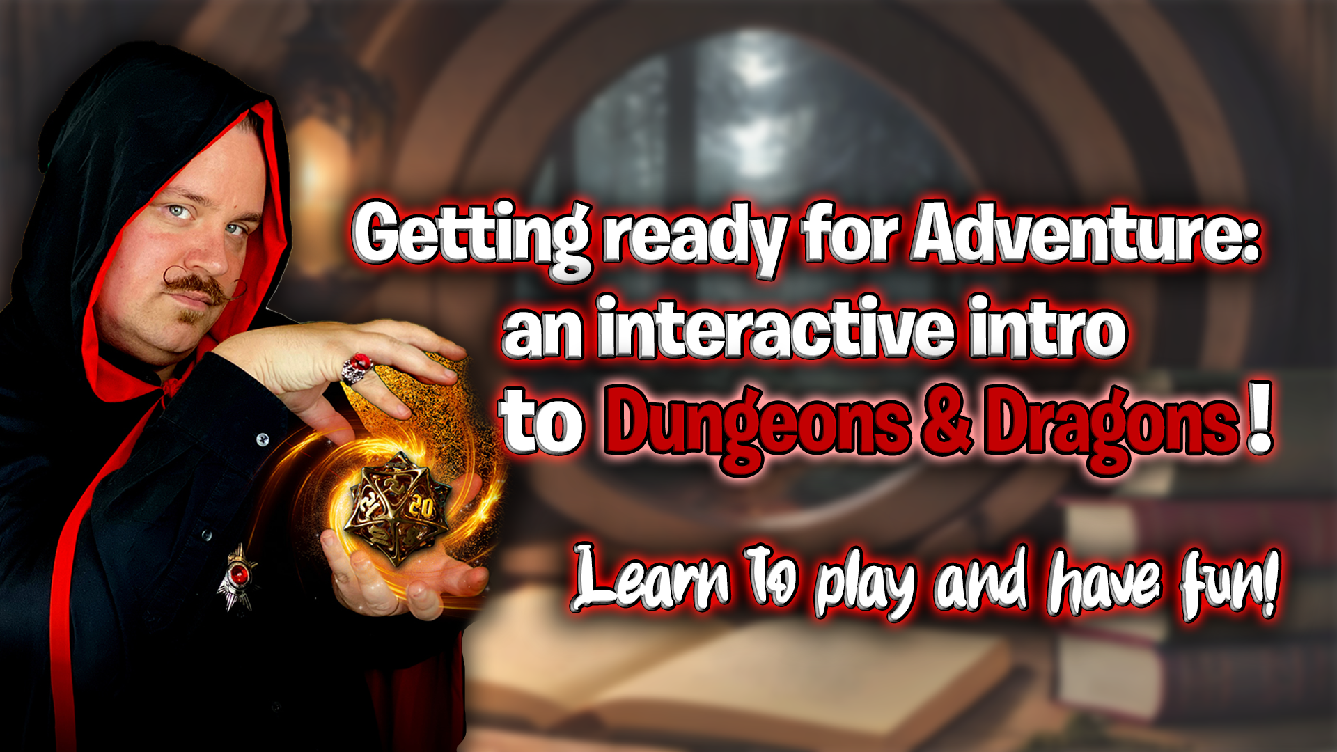 🧙‍♂️ Getting ready for Adventure - Learn to play D&D!