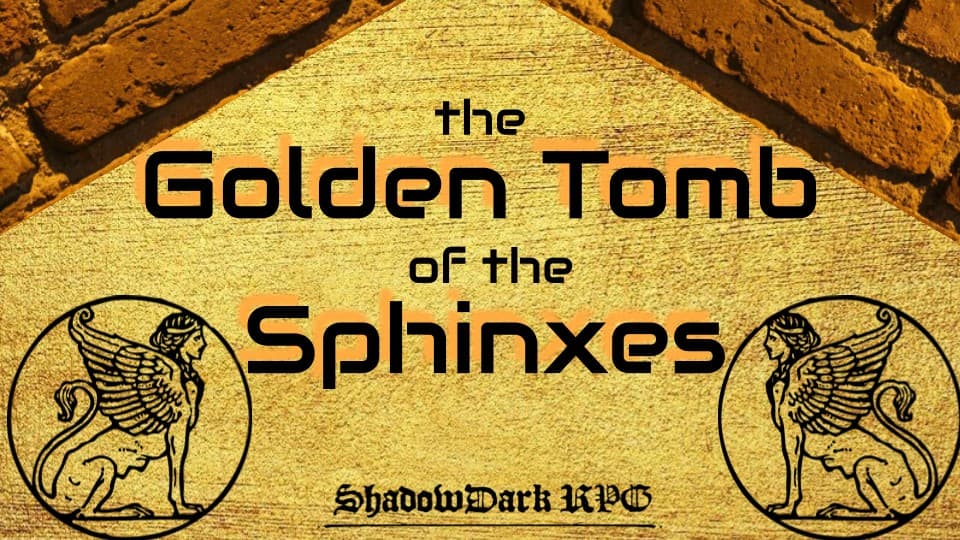 [Learn to Play] Delve into the fabled Tomb of the Sphinxes!