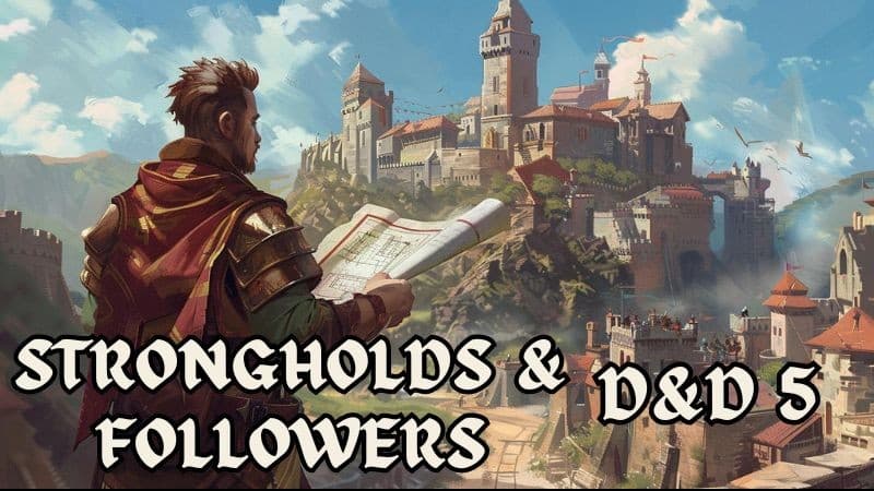 Let's build a Keep - Strongholds and Followers!