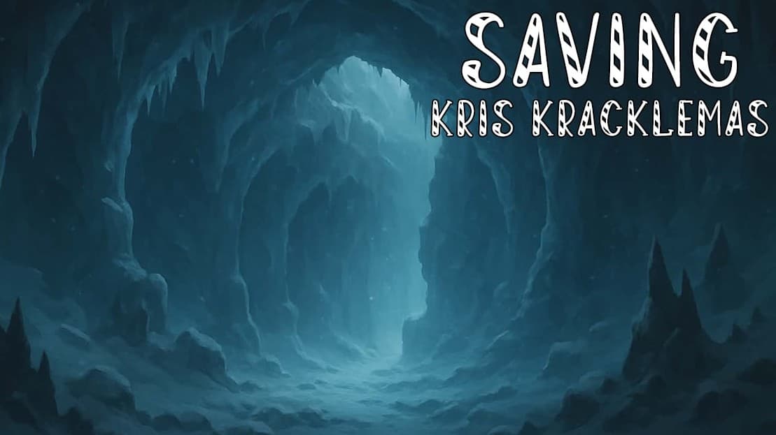 Saving Kris Kracklemas A One-Shot Christmas Adventure